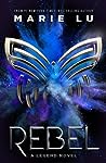 Rebel (Legend, #4)