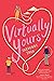 Virtually Yours