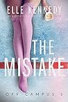 The Mistake by Elle Kennedy