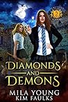 Diamonds and Demons (Beautiful Beasts Academy #2)