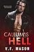 Callum's Hell (Dark Protégés #3)