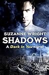 Shadows by Suzanne Wright