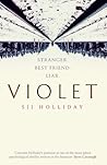 Violet by S.J.I. Holliday