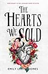 Hearts We Sold by Emily Lloyd-Jones