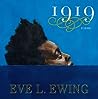 1919 by Eve L. Ewing