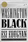 Washington Black by Esi Edugyan