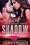 Shadow by Janie Crouch