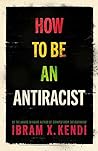 Book cover for How to Be an Antiracist