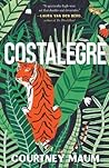 Costalegre by Courtney Maum