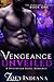 Vengeance Unveiled by Zoey Indiana