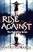 Rise Against (The Foundling, #4)