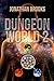 Dungeon World 2 (Dungeon Wo...