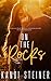 On the Rocks (Becker Brothers, #1) by Kandi Steiner