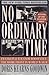 No Ordinary Time: Franklin and Eleanor Roosevelt: The Home Front in World War II