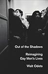 Out of the Shadows: Reimagining Gay Men's Lives