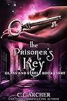 The Prisoner's Key by C.J. Archer