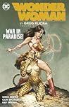 Wonder Woman by Greg Rucka, Vol. 3 by Greg Rucka