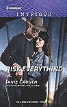 Risk Everything by Janie Crouch