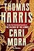 Cari Mora by Thomas  Harris