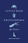 Little Blue Encyclopedia (for Vivian)