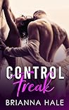 Control Freak by Brianna Hale