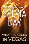 What Happened in Vegas by Sylvia Day