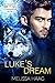 Luke's Dream by Melissa Haag