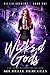 Wicked Gods (Gifted Academy, #1)