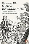 God's Englishman by Christopher Hill