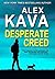 Desperate Creed (Ryder Creed #5) by Alex Kava