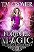 Forever Magic (Thorne Witches, #7)