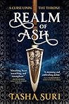 Realm of Ash by Tasha Suri