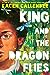 King and the Dragonflies (Scholastic Gold)