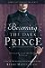 Becoming the Dark Prince (Stalking Jack the Ripper, #3.5)