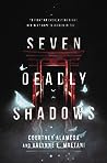 Seven Deadly Shadows