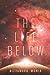 The Life Below (The Final S...