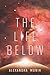 The Life Below