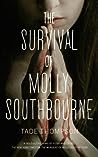 The Survival of Molly Southbourne by Tade Thompson