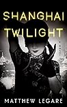 Shanghai Twilight (Tom Lai #1)