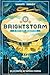 Brightstorm (Brightstorm, #1)