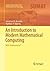 An Introduction to Modern Mathematical Computing: With Mathematica (Springer Undergraduate Texts in Mathematics and Technology)