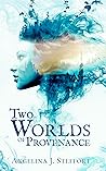 Two Worlds of Provenance by Angelina J. Steffort