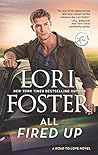 All Fired Up by Lori Foster