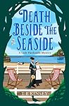 Death Beside the Seaside (Lady Hardcastle Mystery, #6)