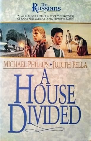 A House Divided by Michael R. Phillips