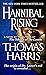 Hannibal Rising by Thomas  Harris