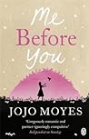 Me Before You by Jojo Moyes