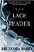 The Lace Reader