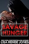 Savage Hunger by Lisa Renee Jones