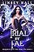 Trial by Fae (Dragon's Gift: The Dark Fae  #1)